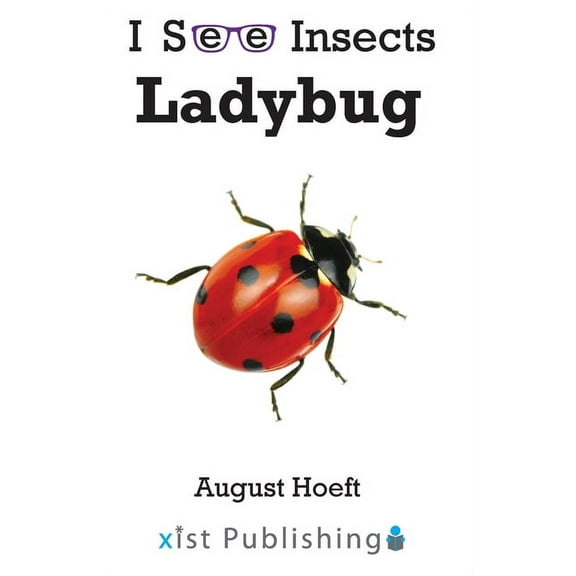 I See Insects: Ladybug (Paperback)