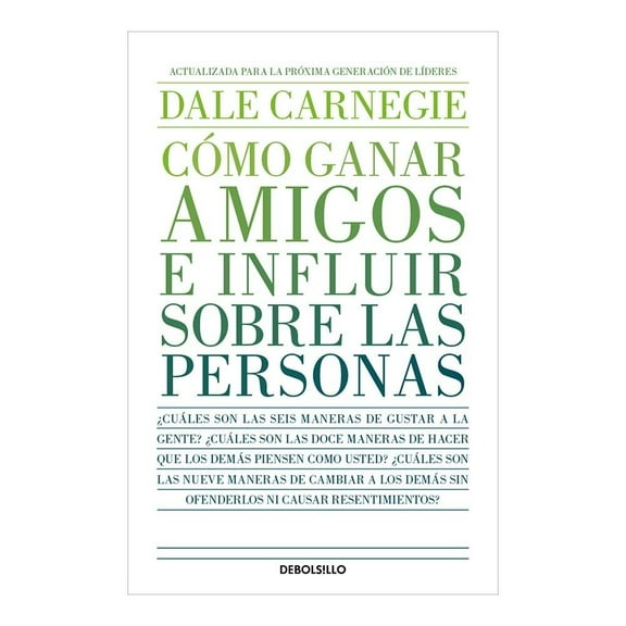 Cómo Ganar Amigos E Influir Sobre Las Personas Debolsillo Dale Carnegie