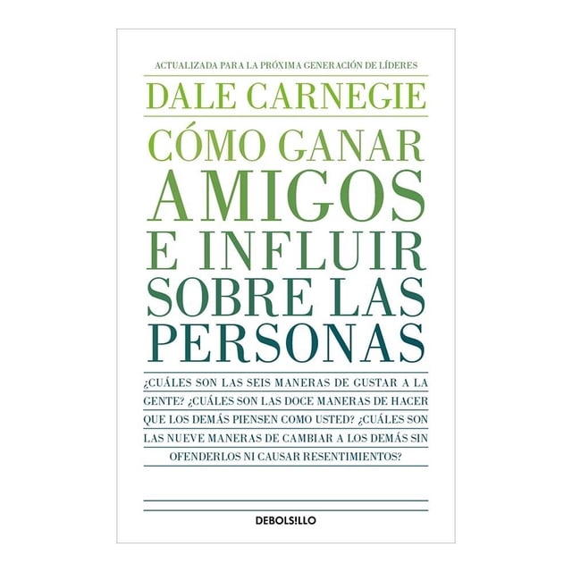 Cómo Ganar Amigos E Influir Sobre Las Personas Debolsillo Dale Carnegie
