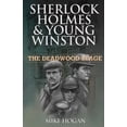 thumbnail image 2 of Pre-Owned Sherlock Holmes & Young Winston: The Deadwood Stage (Paperback) 109284113X 9781092841139, 2 of 2
