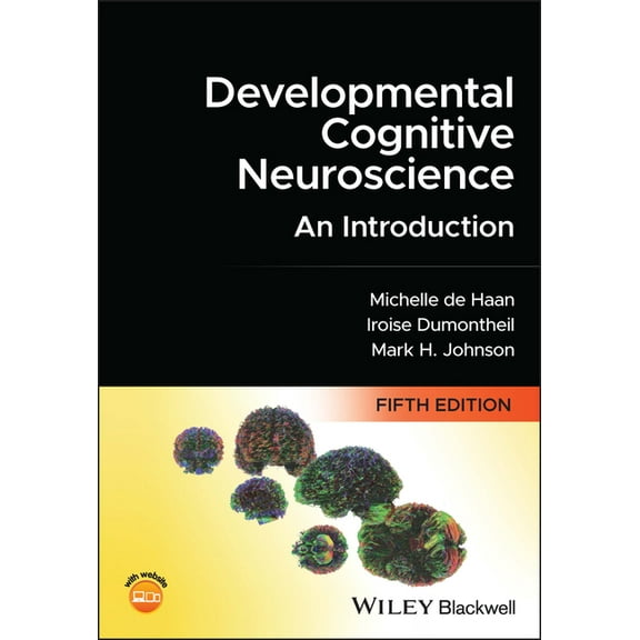 Developmental Cognitive Neuroscience: An Introduction, (Paperback)