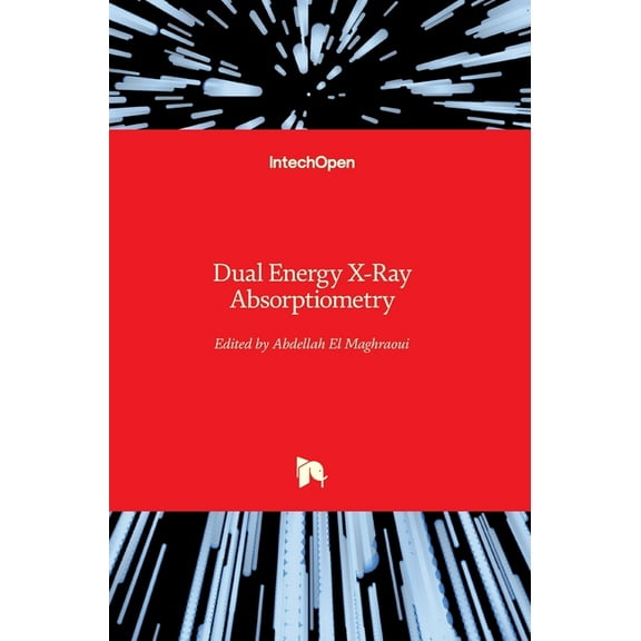 Dual Energy X-Ray Absorptiometry (Hardcover)