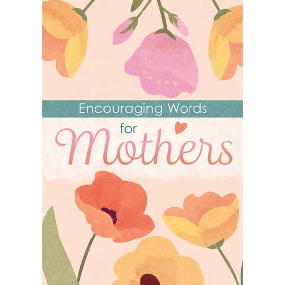 Encouraging Words for Mothers (Pack of 6), (Paperback)