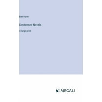 Condensed Novels: in large print (Hardcover)