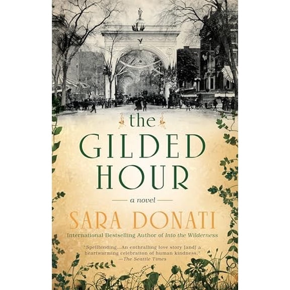 Pre-Owned The Gilded Hour (Paperback) 0425283348 9780425283349