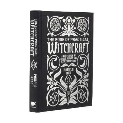Pre-Owned The Book of Practical Witchcraft: A Compendium of Spells, Rituals and Occult Knowledge (Mystic Archives) (Hardcover) 1839401516 9781839401510