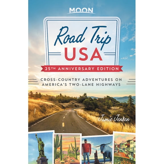 Pre-Owned Road Trip USA (25th Anniversary Edition): Cross-Country Adventures on America's Two-Lane Highways (Paperback) 1640494472 9781640494473