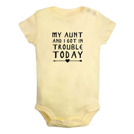 

My Aunt And I Got In Trouble Today Funny Rompers For Babies Newborn Baby Unisex Bodysuits Infant Jumpsuits Toddler 0-24 Months Kids One-Piece Oufits