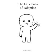 The Little Book of Adoption (Paperback)