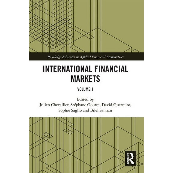 Routledge Advances in Applied Financial International Financial Markets: Volume 1, (Paperback)