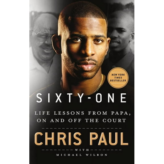 Sixty-One: Life Lessons from Papa, on and Off the Court, (Hardcover)