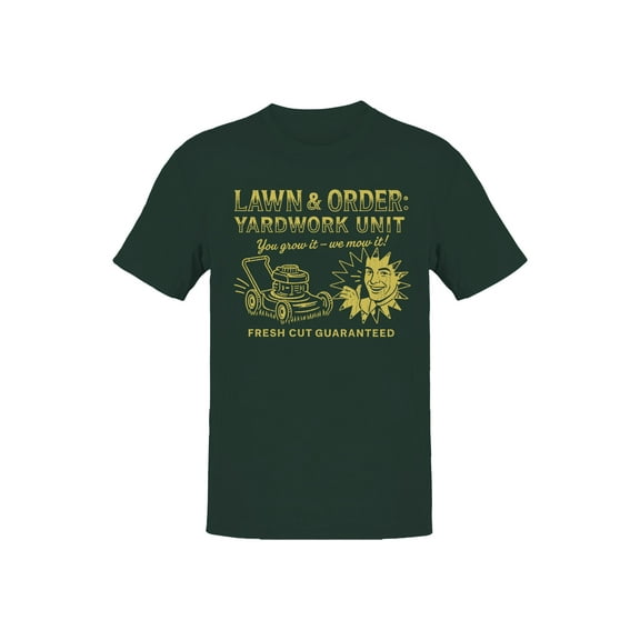 Lawn & Order Yard Men's T-shirt