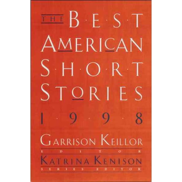 Best American Short Stories 1998, Garrison Keillor Broché