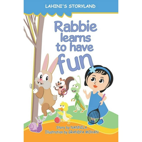 Lahini's Storyland Rabbie Learns to Have Fun, (Paperback)