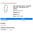 thumbnail image 2 of Rear Crankshaft Seal Kit - Compatible with 1992 - 1994 Audi S4 2.2L 5-Cylinder 1993, 2 of 2