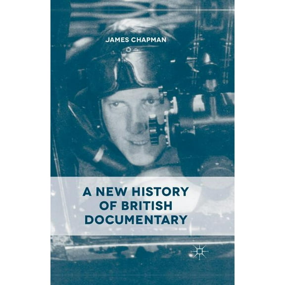 A New History of British Documentary, (Paperback)
