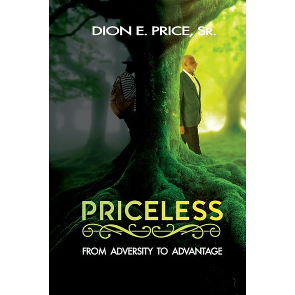 Priceless: From Adversity to Advantage, (Paperback)