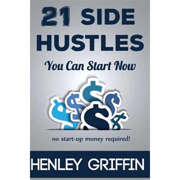 Pre-Owned 21 Side Hustles You Can Start Now