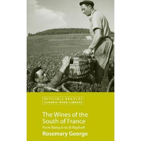 Fine French Wines - The Wines of the South of France - eBook