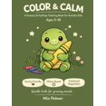 thumbnail image 1 of Libro para colorear Color & Calm para niños de 5 a 10 años, 1 of 1