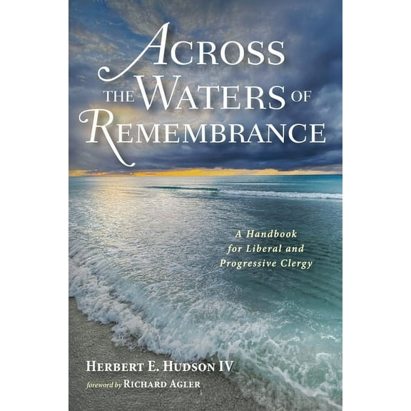 Across the Waters of Remembrance (Paperback)