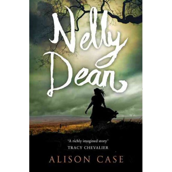 Nelly Dean (Paperback) by Alison Case