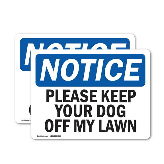 (2 Pack) Please Keep Your Dog Off My Lawn OSHA Notice Sign 5 Inch X 3.5 Inch Vinyl Label Decal Sticker Weather Resistant, UV Protected for Workplace, Business, and Construction Site,