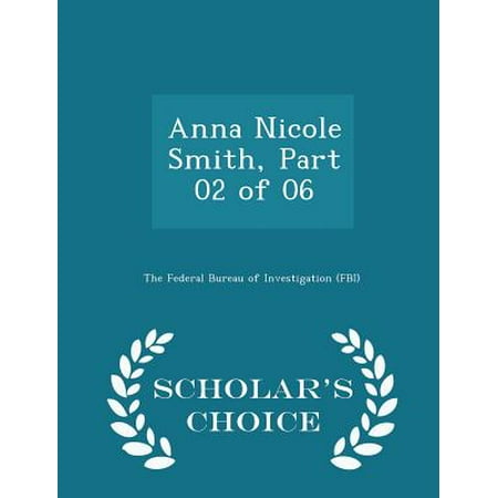 Anna Nicole Smith, Part 02 of 06 - Scholar's Choice (The Best Of Anna Nicole Smith)