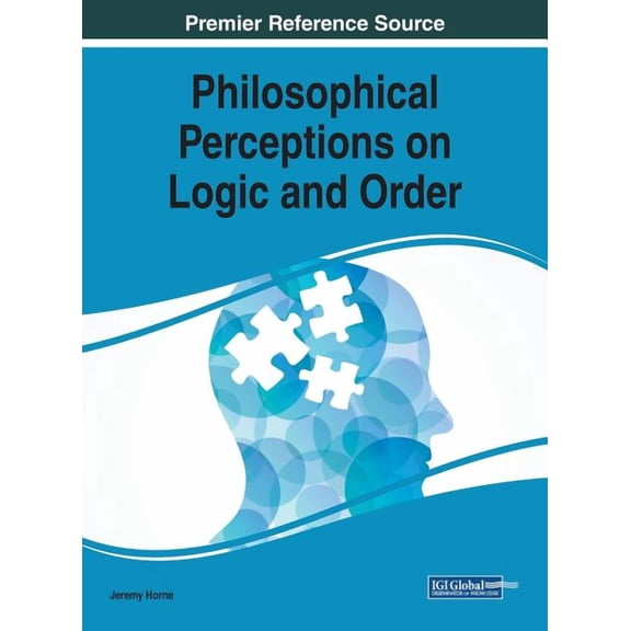 Philosophical Perceptions on Logic and Order, (Hardcover)