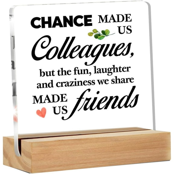 Coworker Gifts for Women, Coworker Leaving Gifts for Colleague Friends, Colleagues Friends Gift for Going Away Farewell New Job Retirement, Coworker Friendship Clear Acrylic Sign