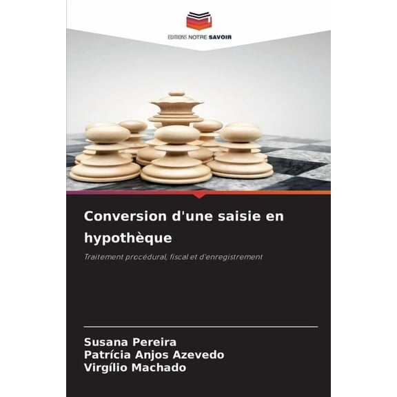 Conversion d'une saisie en hypothÃ¨que, (Paperback)