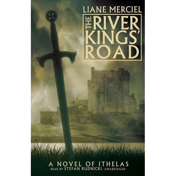 Ithelas: The River Kings' Road (Audiobook)
