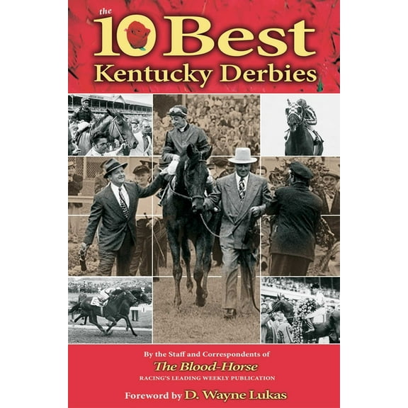 The 10 Best Kentucky Derbies, (Paperback)