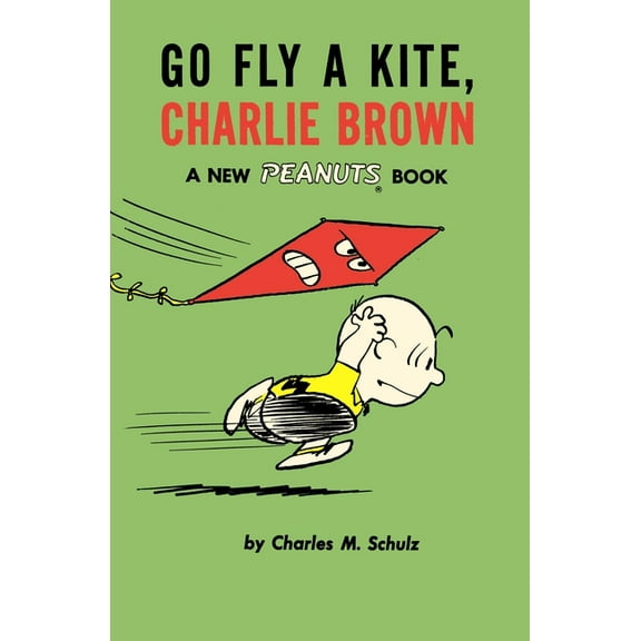 Charlie Brown Go Fly a Kite, Charlie Brown: A New Peanuts Book, (Paperback)