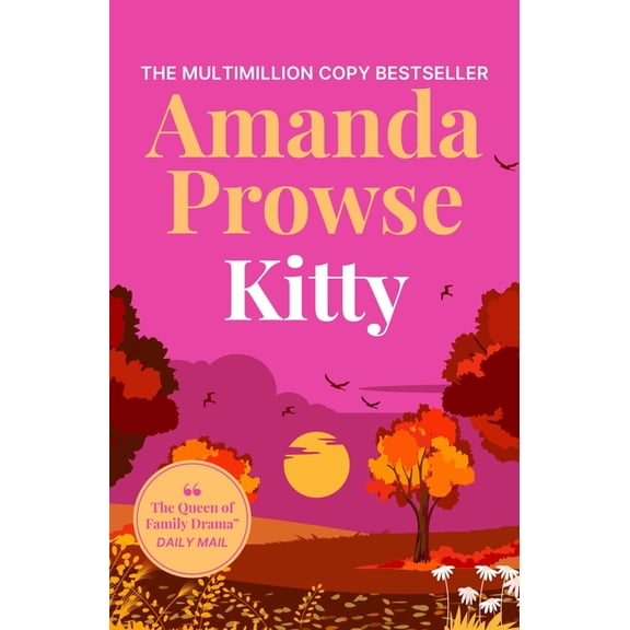 Kitty: A Heart-Warming Story about Second Chance Romance, Previously Titled 'How to Fall in Love Again', (Paperback)