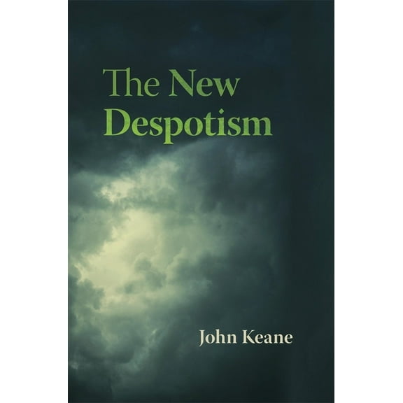 The New Despotism (Hardcover)