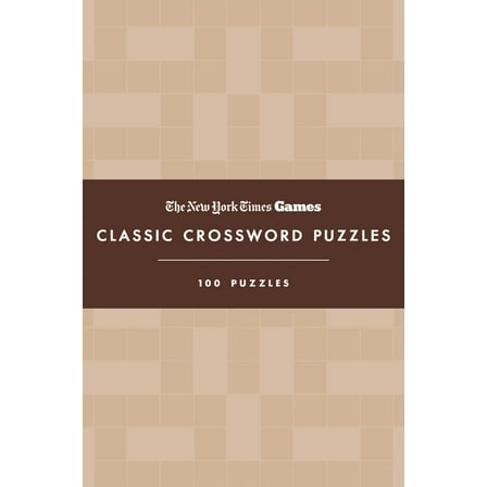 New York Times Games Classic Crossword Puzzles (Coffee and Cream): 100 Puzzles, (Hardcover)