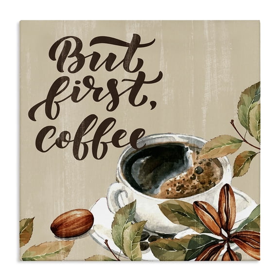 Stupell Industries Rustic But First Coffee Quotes and Sayings Painting Wrapped Canvas Canvas Art Print Wall Art, 17 x 17