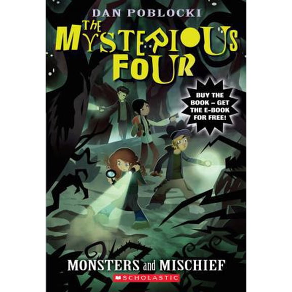Pre-Owned The Mysterious Four #3: Monsters and Mischief (Paperback) 0545299829 9780545299824