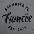 thumbnail image 2 of Womens Funny T Shirts Promoted to Fiancee 2025 Sarcastic Family Marriage Graphic Tee for Ladies Womens Graphic Tees, 2 of 9