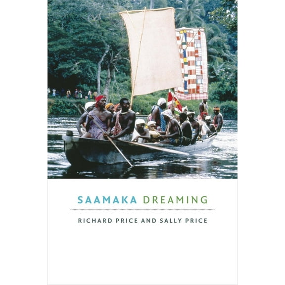 Saamaka Dreaming, (Hardcover)