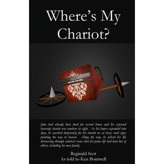 Where's My Chariot (Paperback)