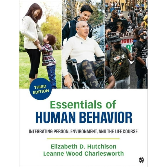 Essentials of Human Behavior: Integrating Person, Environment, and the Life Course, (Paperback)