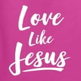 thumbnail image 5 of Wild Bobby Love Like Jesus Inspirational/Christian Unisex Crewneck Graphic Sweatshirt, Fuschia, XX-Large, 5 of 5