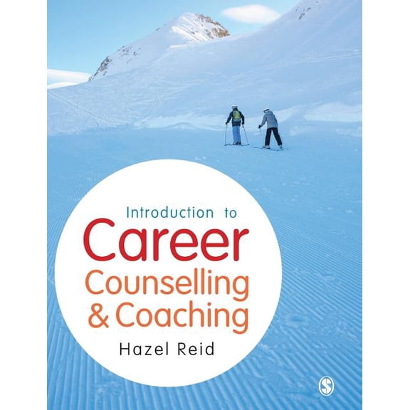 Introduction to Career Counselling & Coaching, (Hardcover)