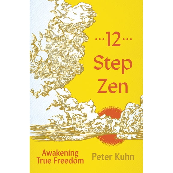 12-Step Zen: Pathways of Recovery, (Paperback)