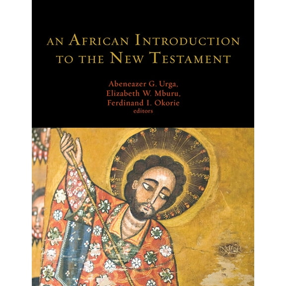 An African Introduction to the New Testament, (Hardcover)