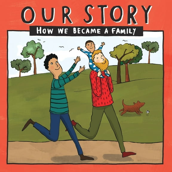 Pre-Owned Our Story 017gcedsg1: Our Story - How We Became a Family (17): Two dad families who egg donation & surrogacy- single baby (Paperback)