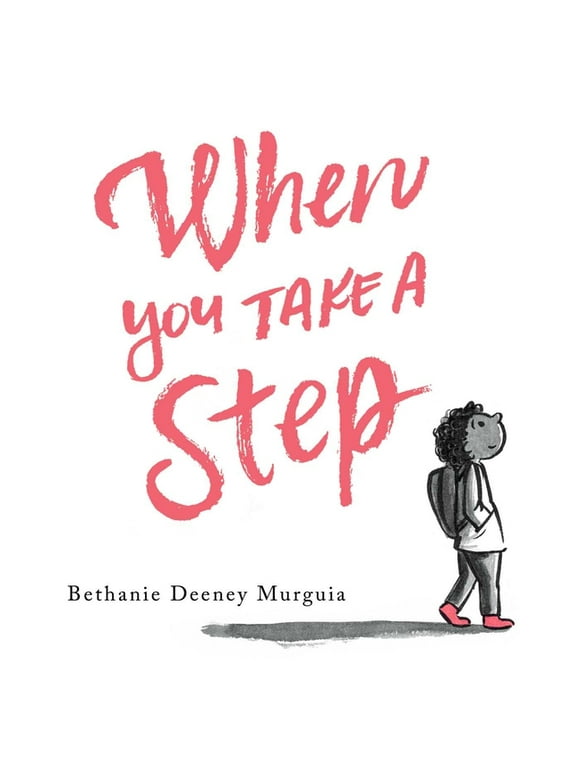 When You Take a Step (Hardcover)