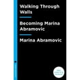 thumbnail image 4 of Walk Through Walls: A Memoir, 4 of 4